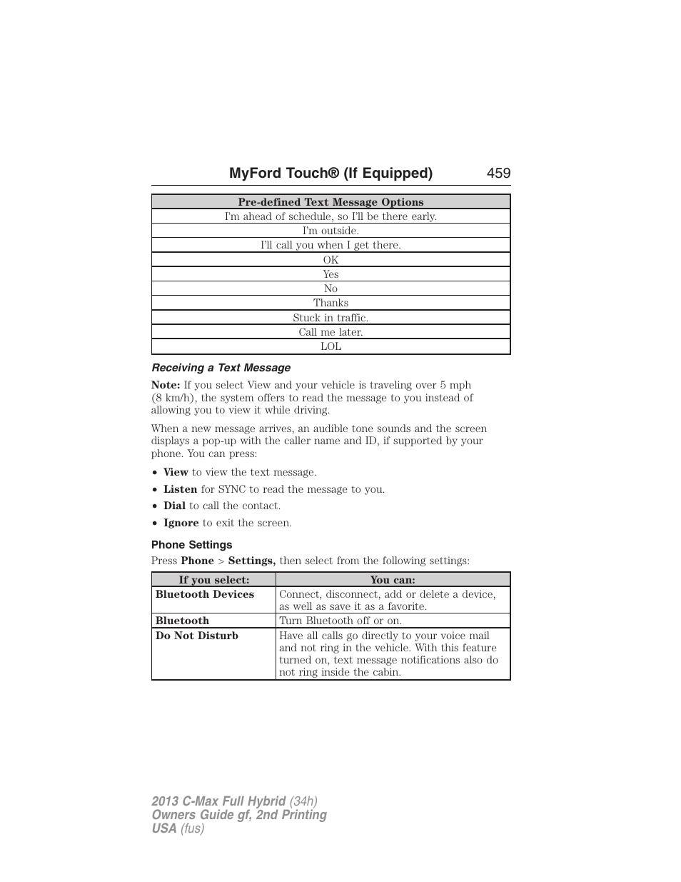 Receiving a text message, Phone settings, Myford touch® (if equipped) 459 | FORD 2013 C-MAX Hybrid v.2 User Manual | Page 460 / 524