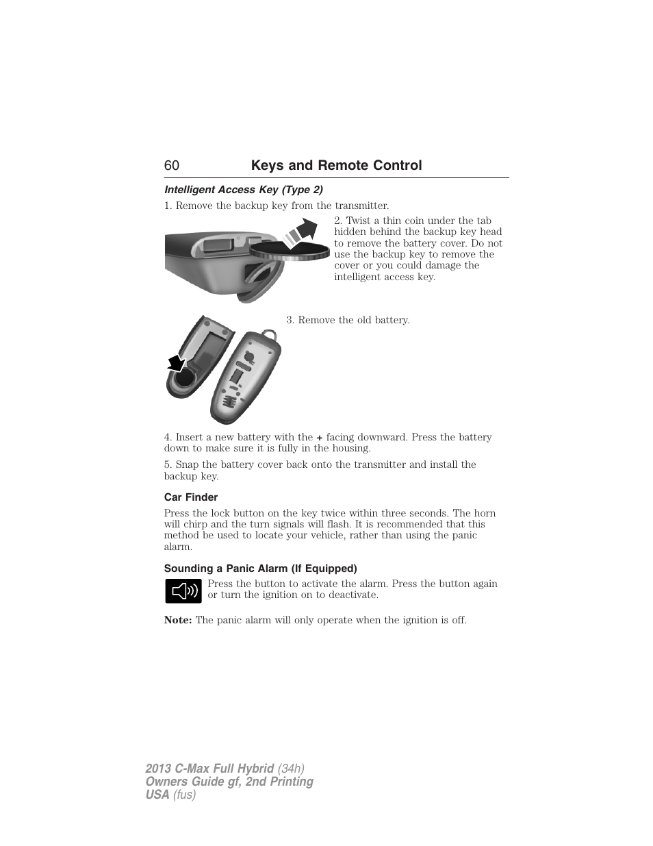 Intelligent access key (type 2), Car finder, Sounding a panic alarm (if equipped) | 60 keys and remote control | FORD 2013 C-MAX Hybrid v.2 User Manual | Page 61 / 524