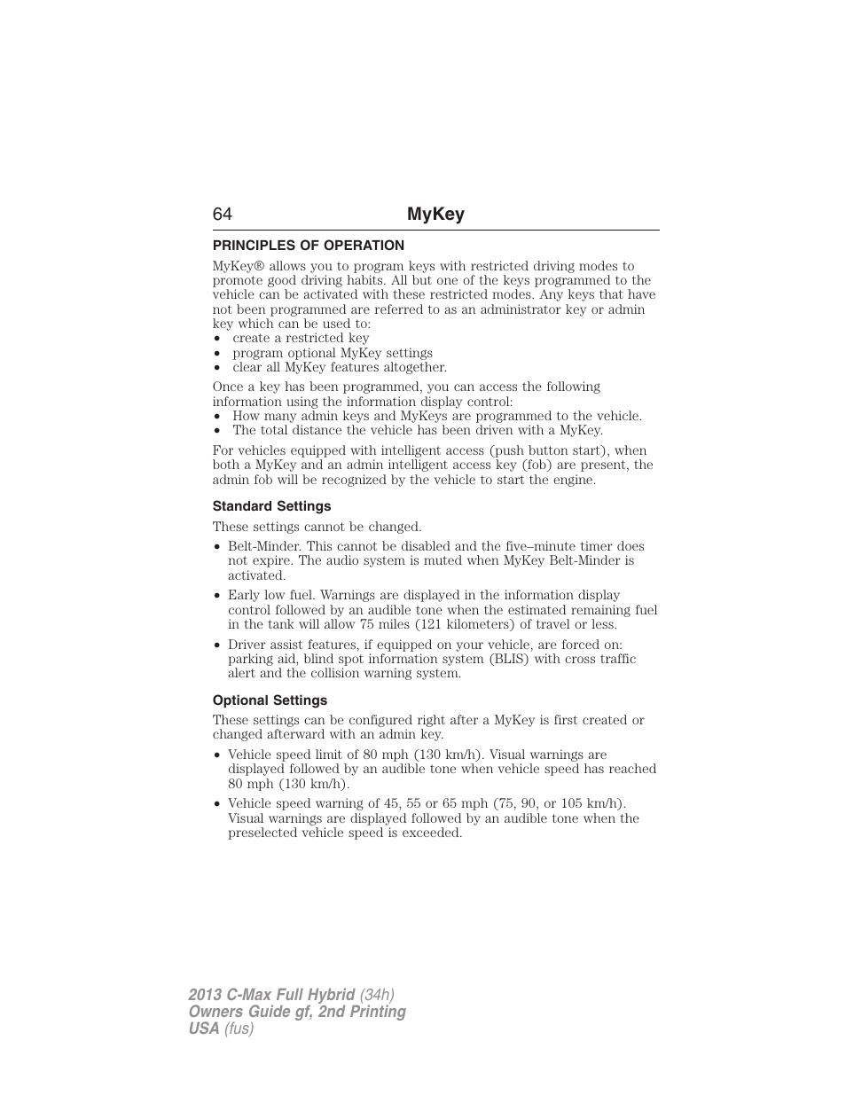 Mykey, Principles of operation, Standard settings | Optional settings, Settings, mykey, 64 mykey | FORD 2013 C-MAX Hybrid v.2 User Manual | Page 65 / 524