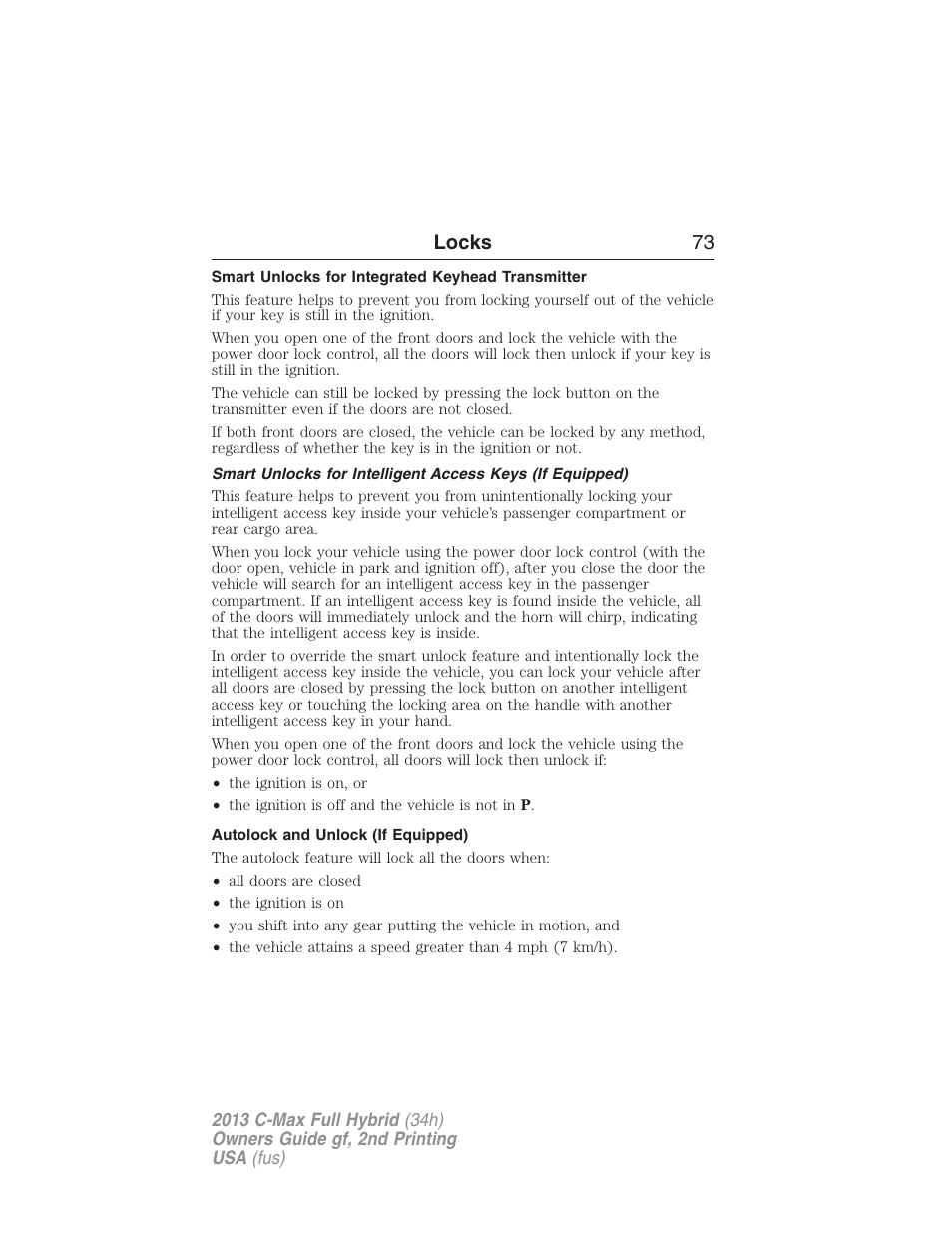 Smart unlocks for integrated keyhead transmitter, Autolock and unlock (if equipped), Locks 73 | FORD 2013 C-MAX Hybrid v.2 User Manual | Page 74 / 524