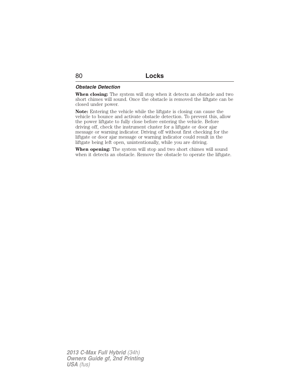 Obstacle detection | FORD 2013 C-MAX Hybrid v.2 User Manual | Page 81 / 524
