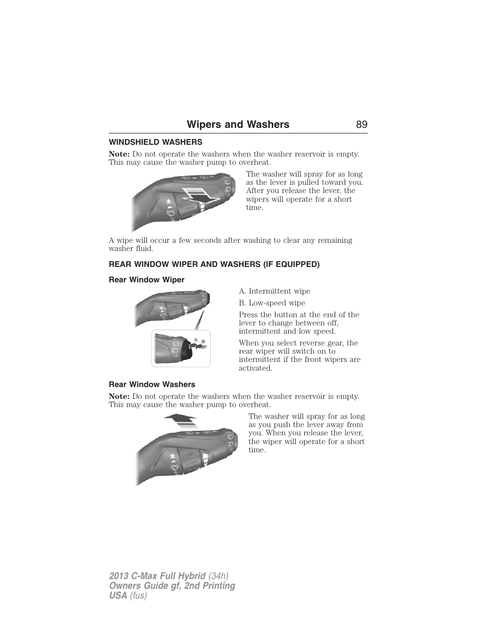 Windshield washers, Rear window wiper and washers (if equipped), Rear window wiper | Rear window washers, Rear-window wiper and washer, Wipers and washers 89 | FORD 2013 C-MAX Hybrid v.2 User Manual | Page 90 / 524