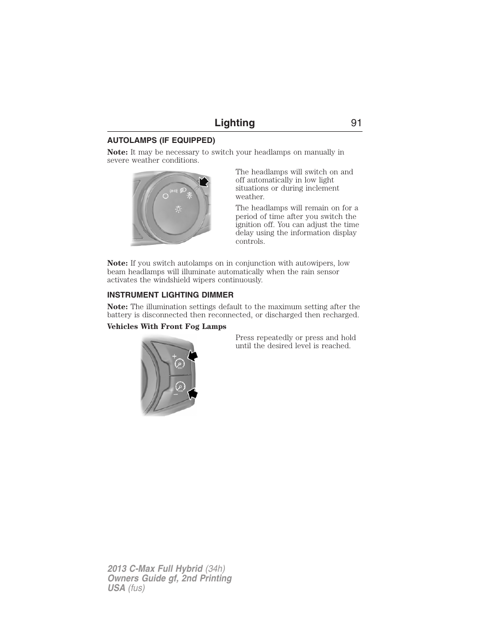Autolamps (if equipped), Instrument lighting dimmer, Autolamps | Lighting 91 | FORD 2013 C-MAX Hybrid v.2 User Manual | Page 92 / 524
