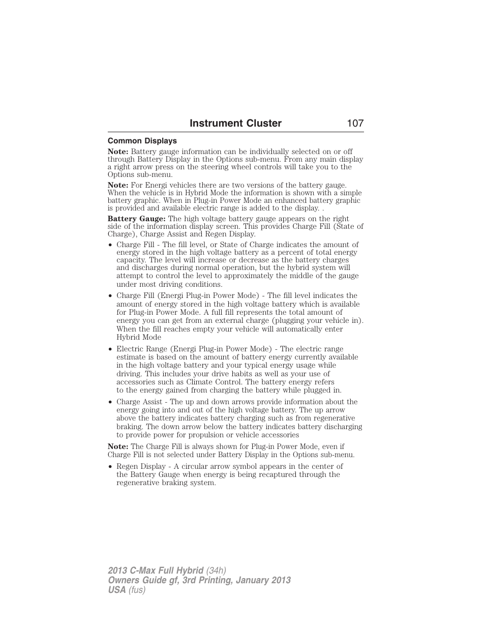 Common displays, Instrument cluster 107 | FORD 2013 C-MAX Hybrid v.3 User Manual | Page 108 / 552