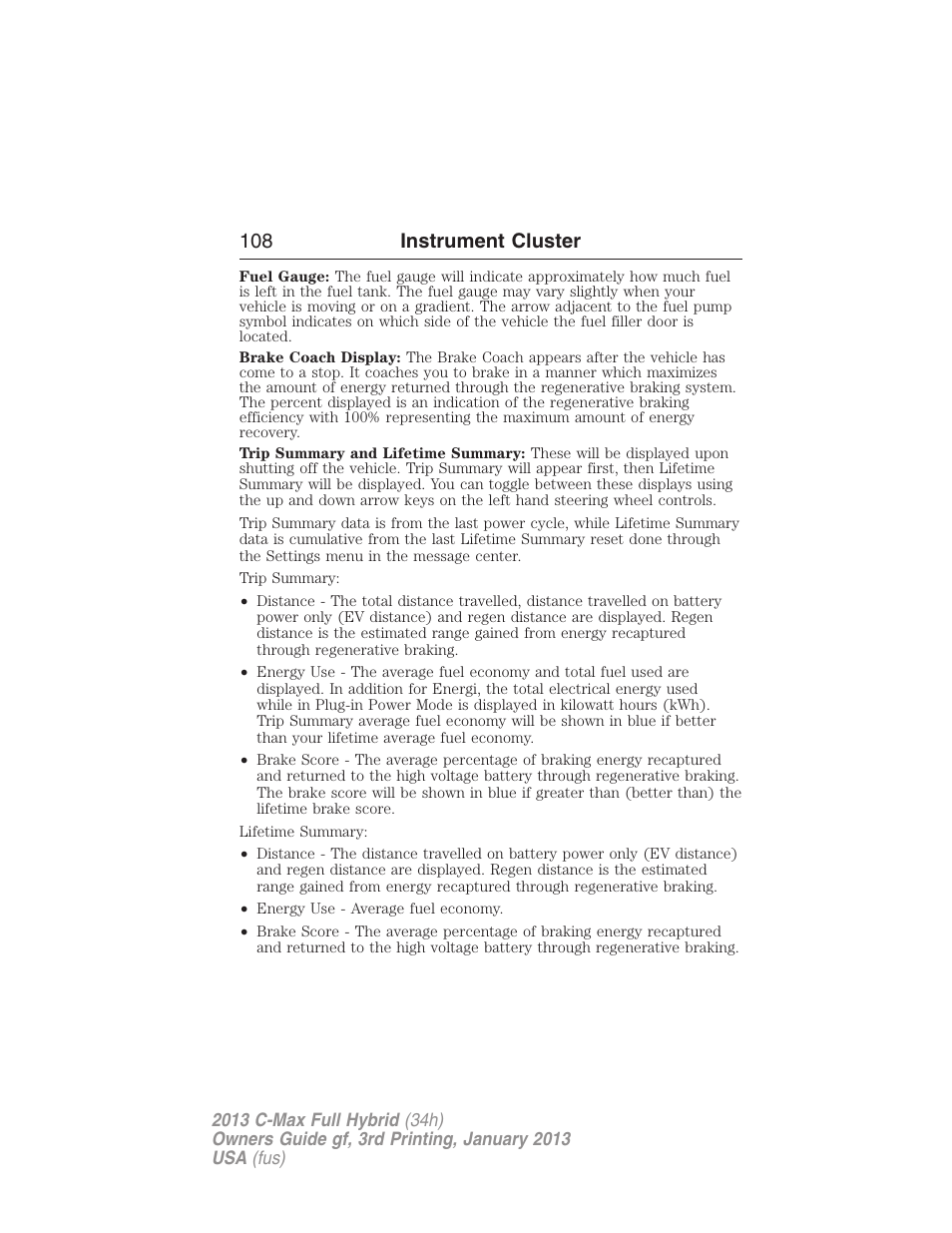 108 instrument cluster | FORD 2013 C-MAX Hybrid v.3 User Manual | Page 109 / 552