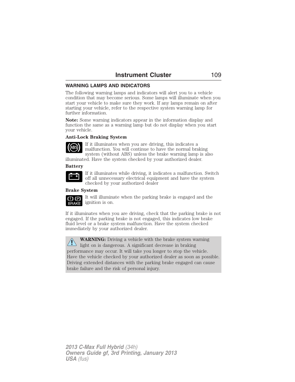 Warning lamps and indicators, Instrument cluster 109 | FORD 2013 C-MAX Hybrid v.3 User Manual | Page 110 / 552