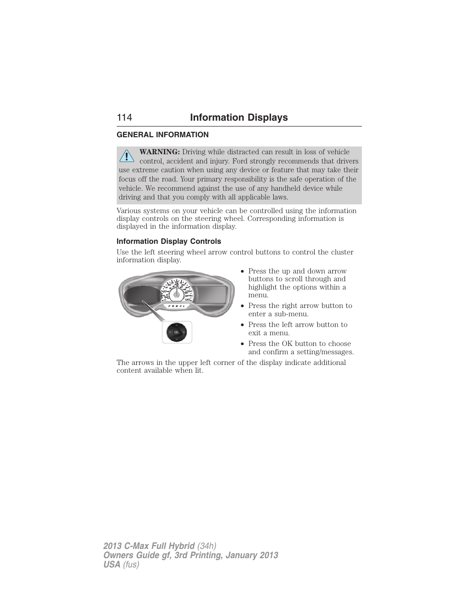 Information displays, General information, Information display controls | Message center, 114 information displays | FORD 2013 C-MAX Hybrid v.3 User Manual | Page 115 / 552