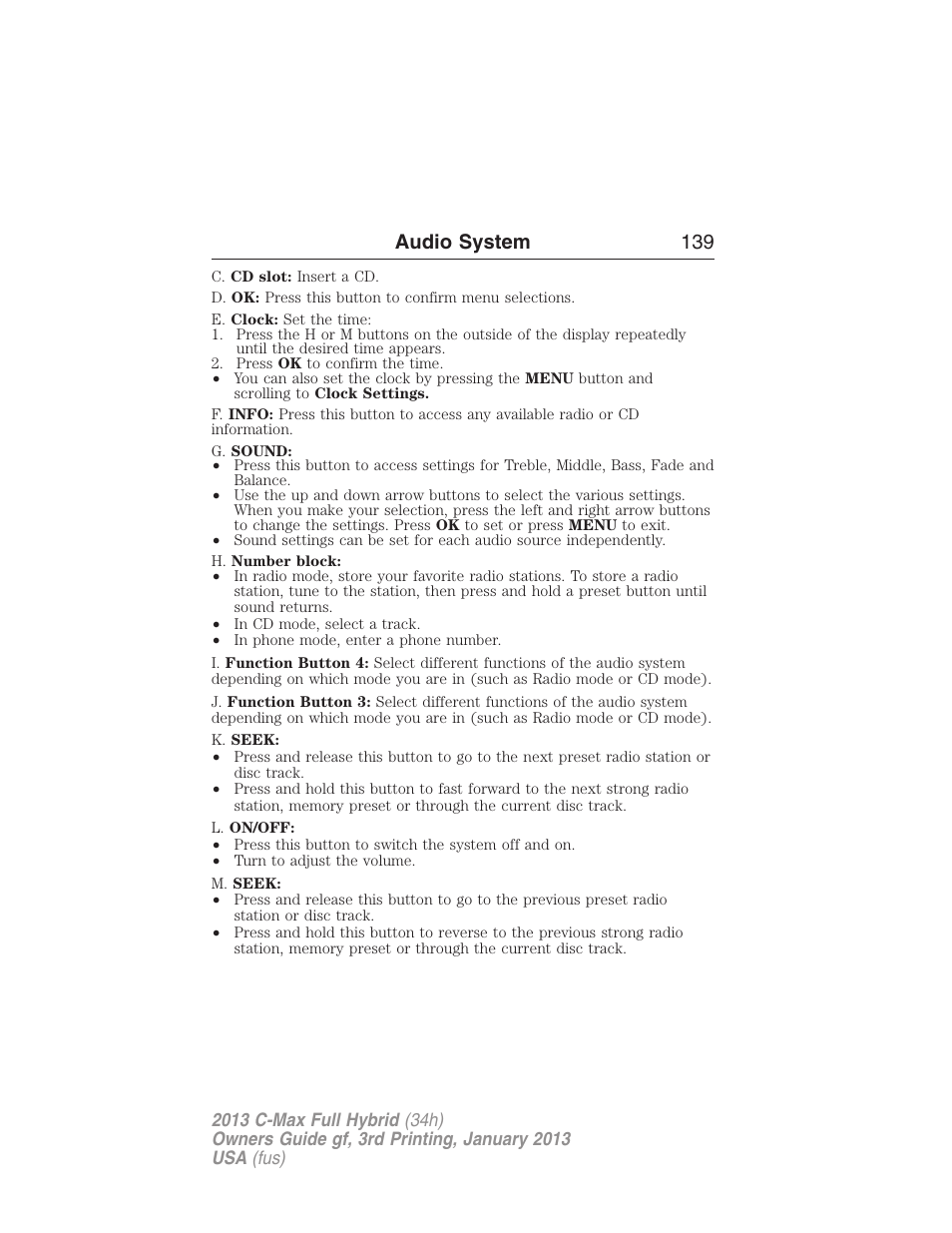 Audio system 139 | FORD 2013 C-MAX Hybrid v.3 User Manual | Page 140 / 552