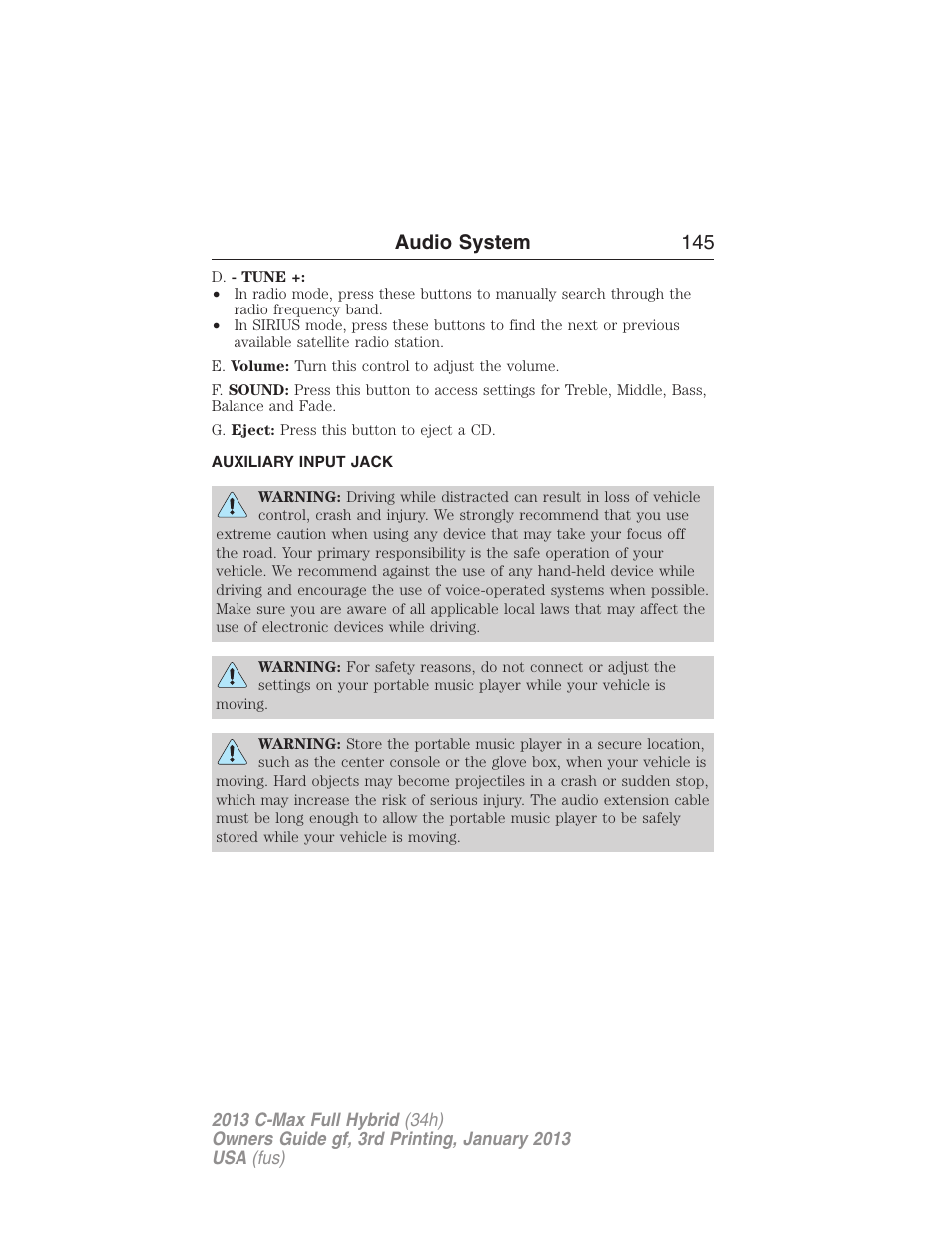 Auxiliary input jack, Audio system 145 | FORD 2013 C-MAX Hybrid v.3 User Manual | Page 146 / 552