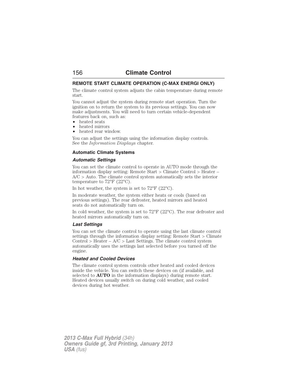 Remote start climate operation (c-max energi only), Automatic climate systems, Automatic settings | Last settings, Heated and cooled devices, 156 climate control | FORD 2013 C-MAX Hybrid v.3 User Manual | Page 157 / 552