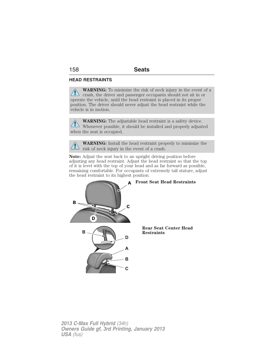 Head restraints, 158 seats | FORD 2013 C-MAX Hybrid v.3 User Manual | Page 159 / 552