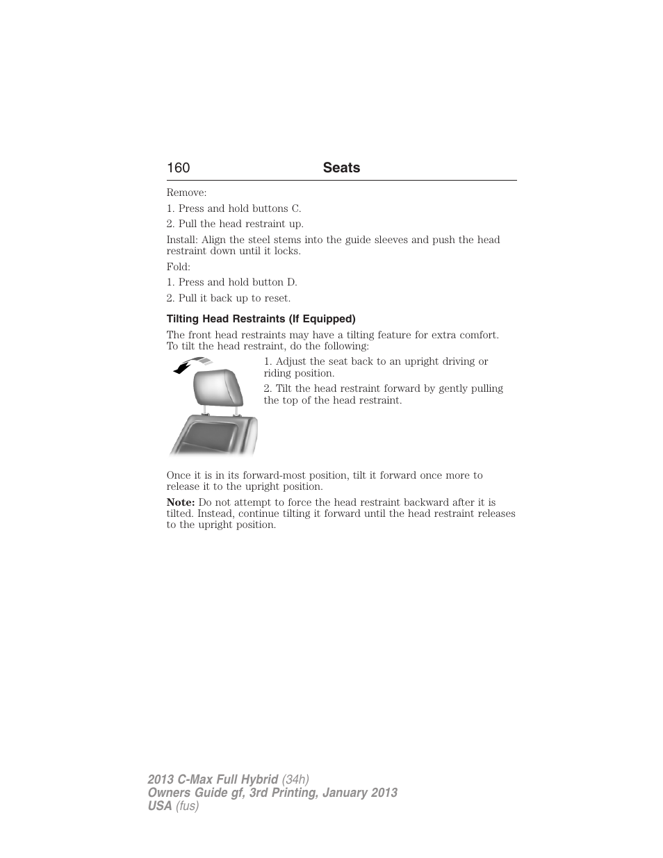 Tilting head restraints (if equipped), 160 seats | FORD 2013 C-MAX Hybrid v.3 User Manual | Page 161 / 552