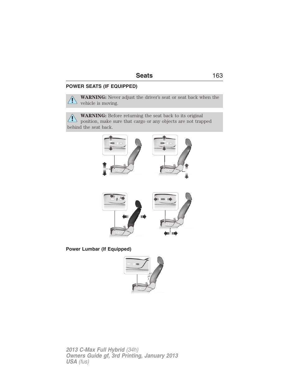 Power seats (if equipped), Power lumbar (if equipped), Power seats | FORD 2013 C-MAX Hybrid v.3 User Manual | Page 164 / 552
