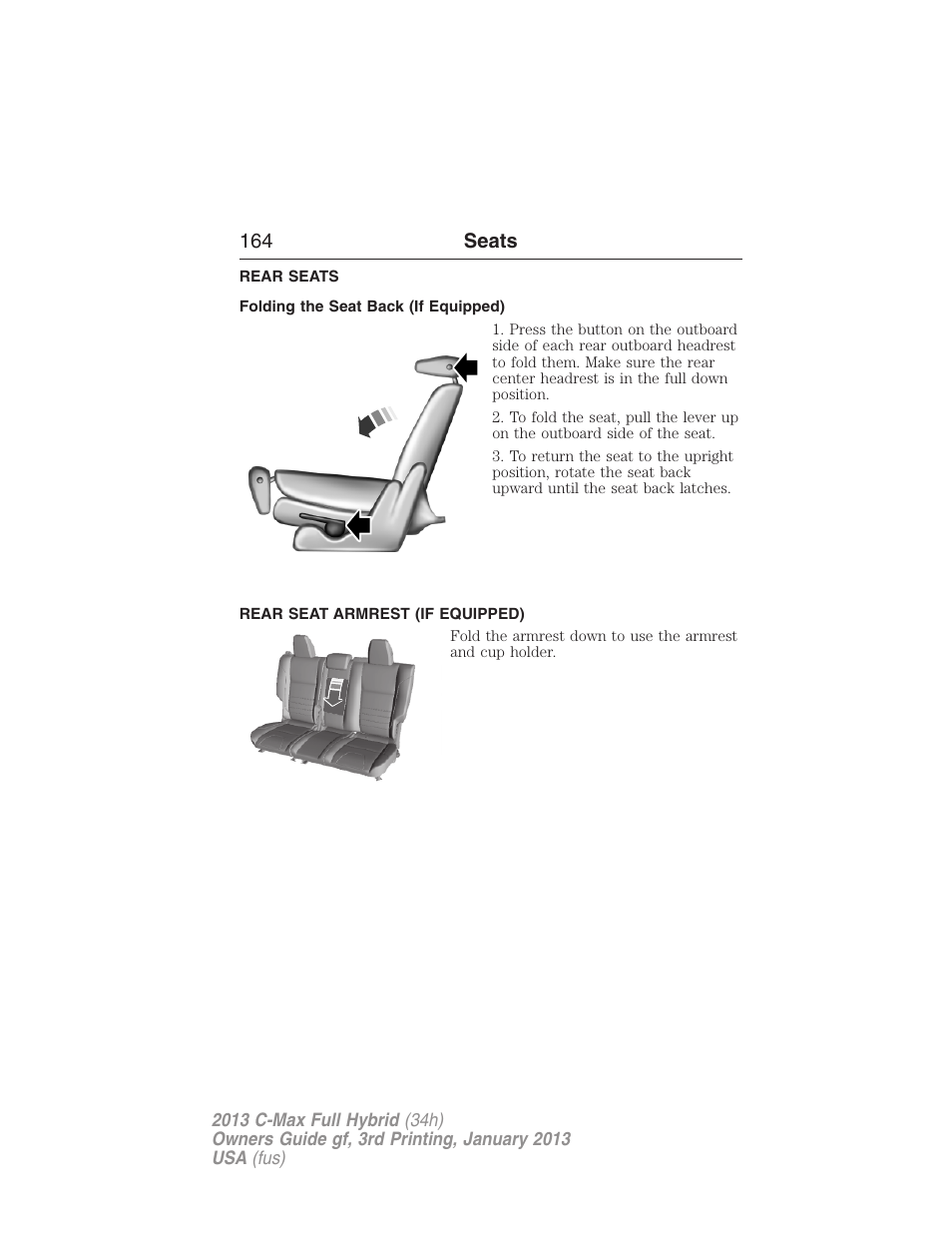 Rear seats, Folding the seat back (if equipped), Rear seat armrest (if equipped) | 164 seats | FORD 2013 C-MAX Hybrid v.3 User Manual | Page 165 / 552