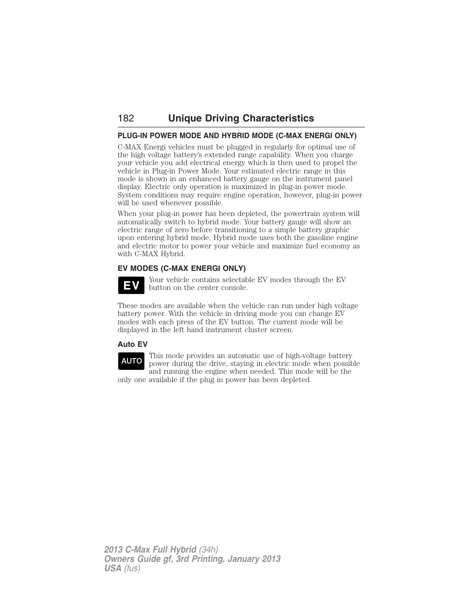 Unique driving characteristics, Ev modes (c-max energi only), Auto ev | Hybrid electric vehicles, 182 unique driving characteristics | FORD 2013 C-MAX Hybrid v.3 User Manual | Page 183 / 552