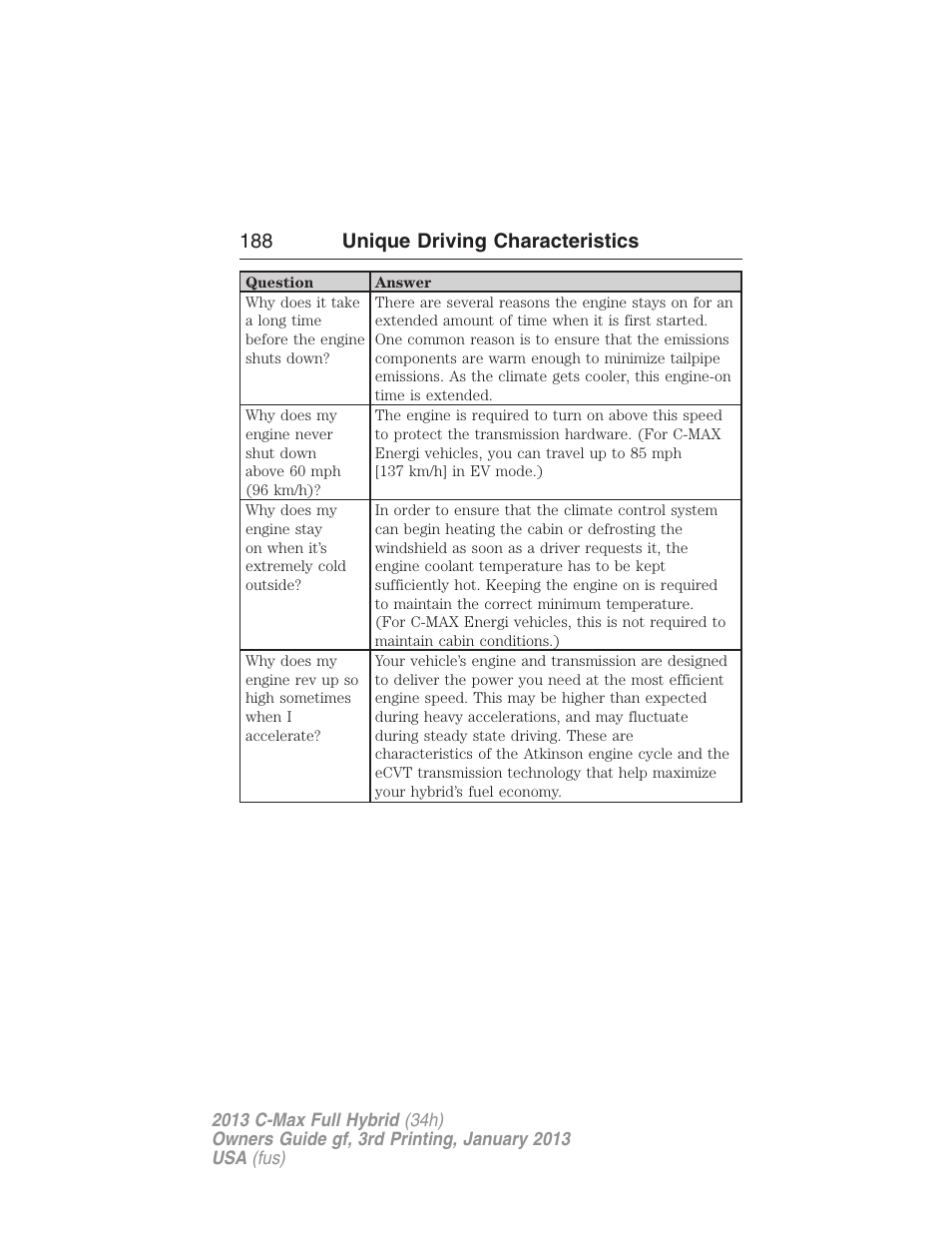 188 unique driving characteristics | FORD 2013 C-MAX Hybrid v.3 User Manual | Page 189 / 552