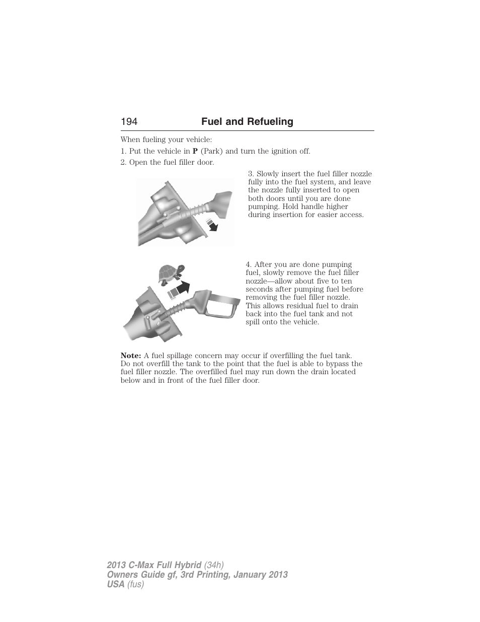 194 fuel and refueling | FORD 2013 C-MAX Hybrid v.3 User Manual | Page 195 / 552