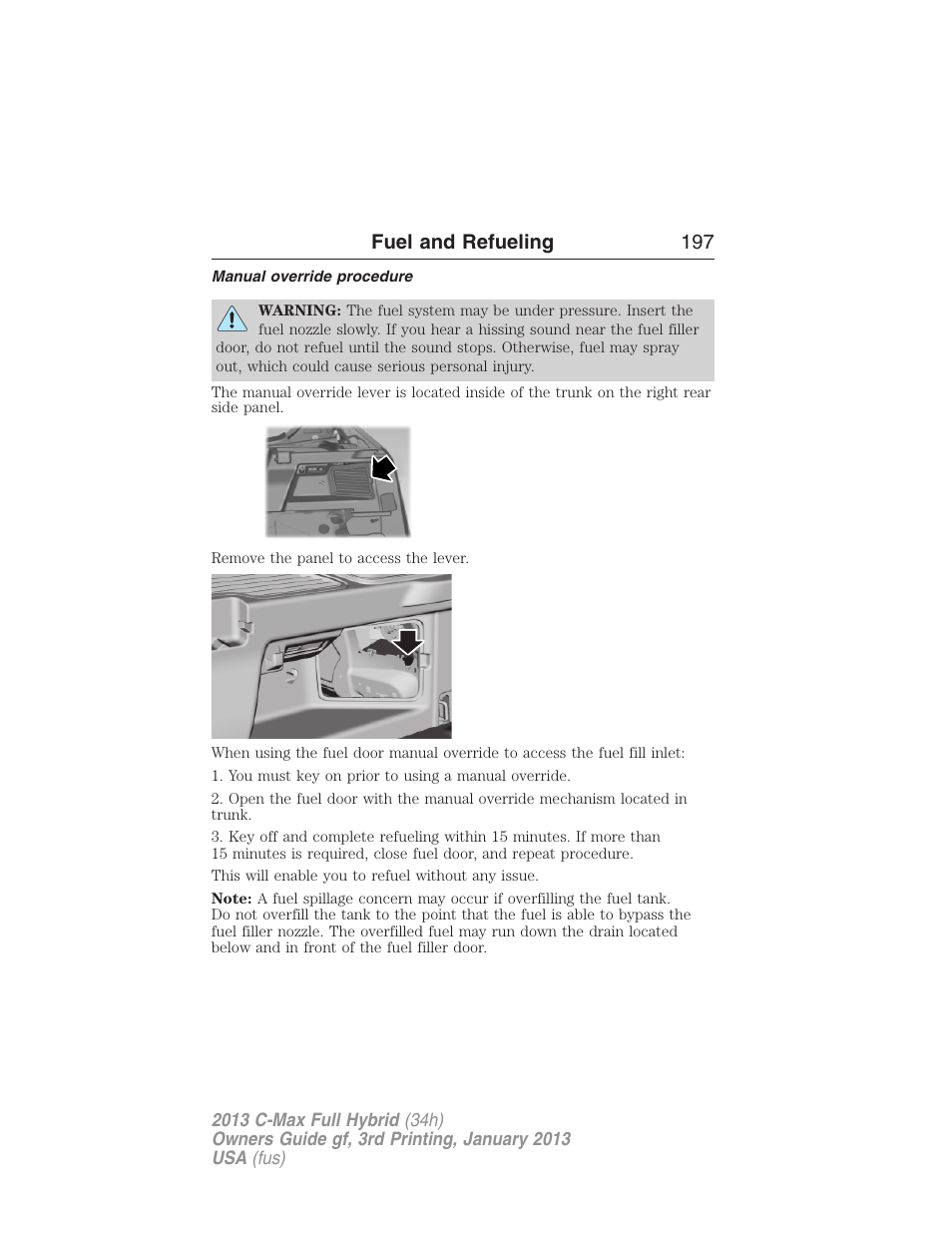 Manual override procedure, Fuel and refueling 197 | FORD 2013 C-MAX Hybrid v.3 User Manual | Page 198 / 552