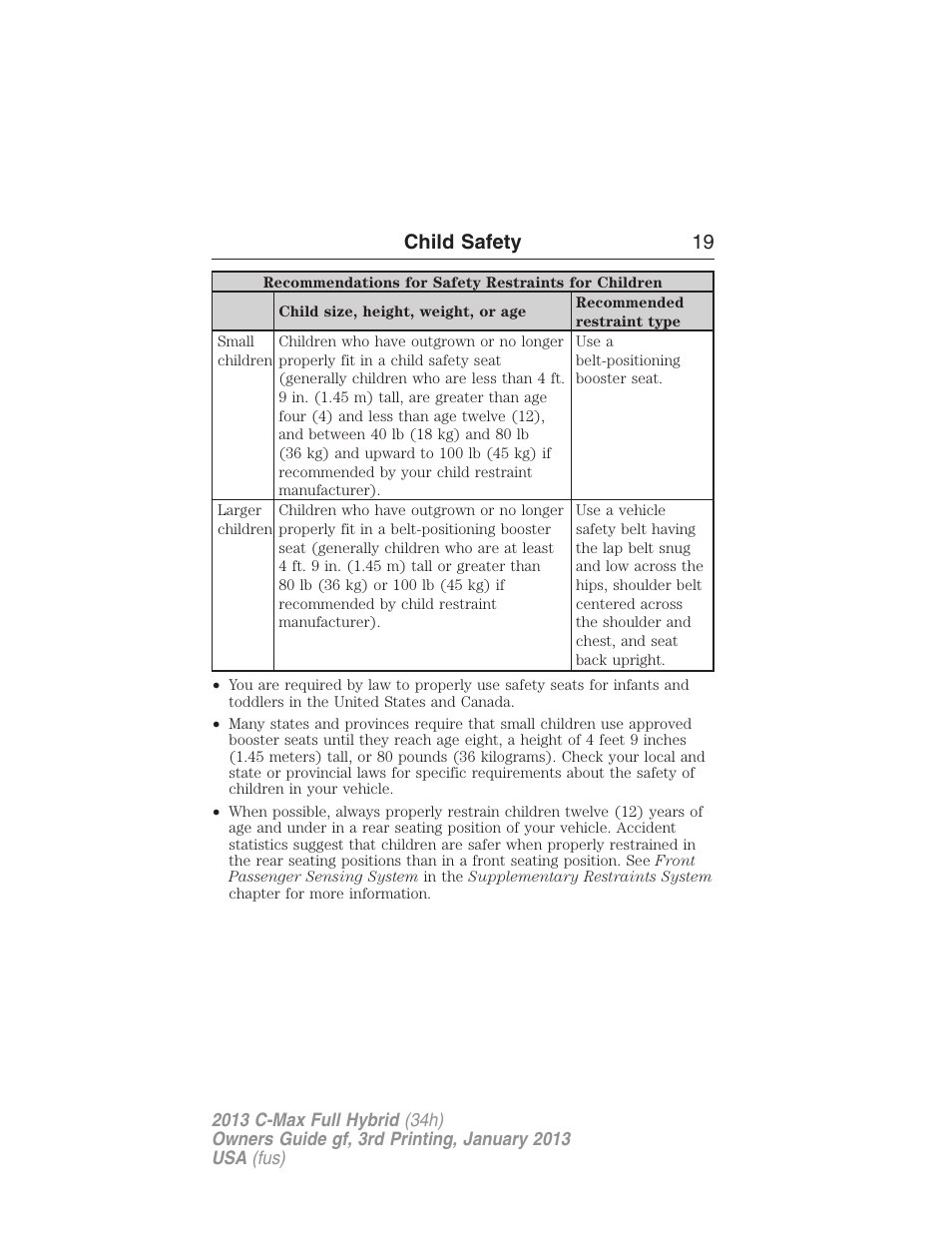 Child safety 19 | FORD 2013 C-MAX Hybrid v.3 User Manual | Page 20 / 552