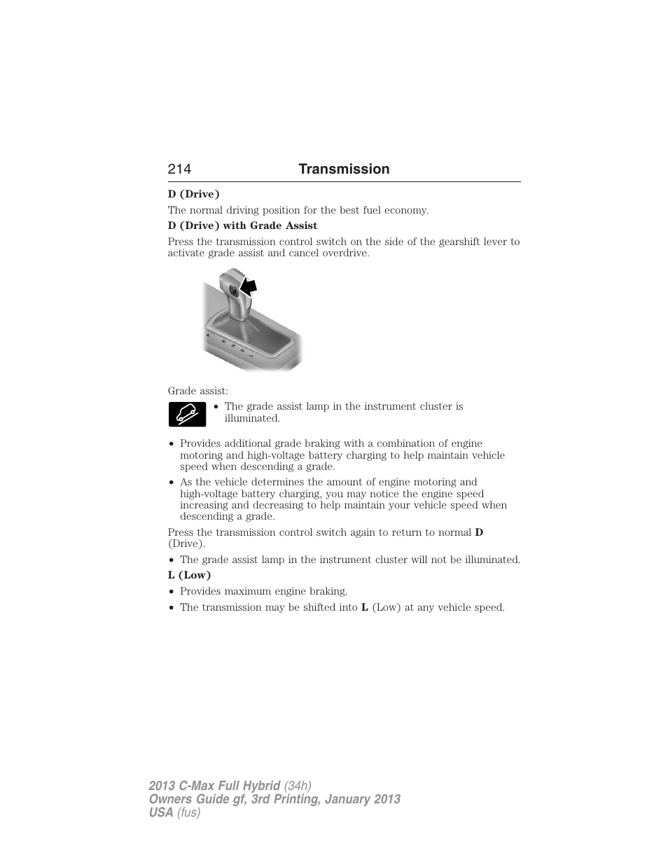 214 transmission | FORD 2013 C-MAX Hybrid v.3 User Manual | Page 215 / 552