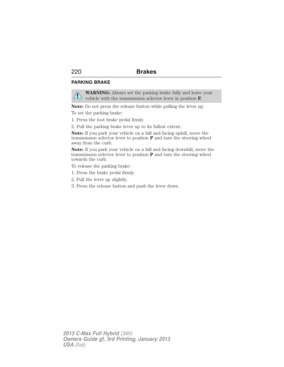 Parking brake, 220 brakes | FORD 2013 C-MAX Hybrid v.3 User Manual | Page 221 / 552