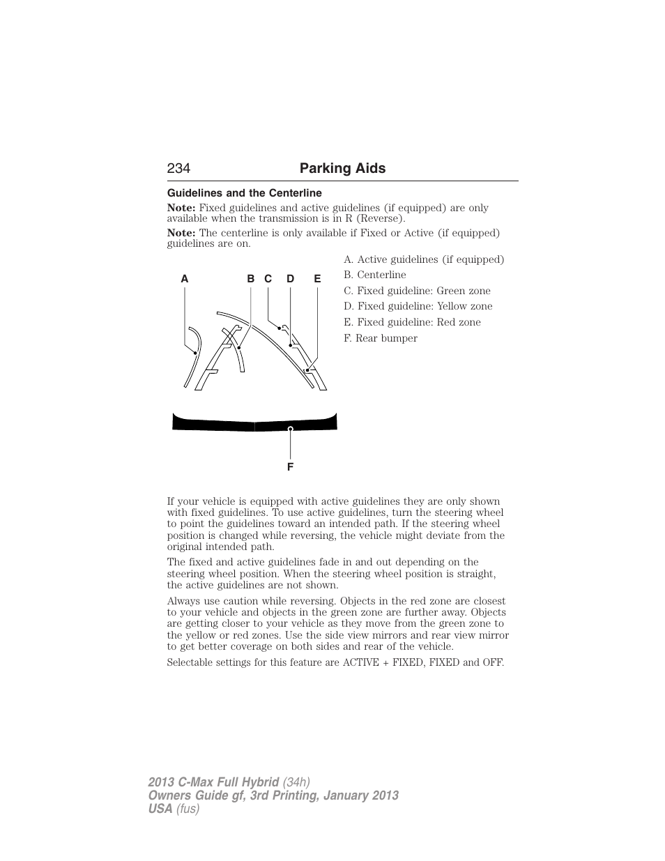 Guidelines and the centerline, 234 parking aids | FORD 2013 C-MAX Hybrid v.3 User Manual | Page 235 / 552
