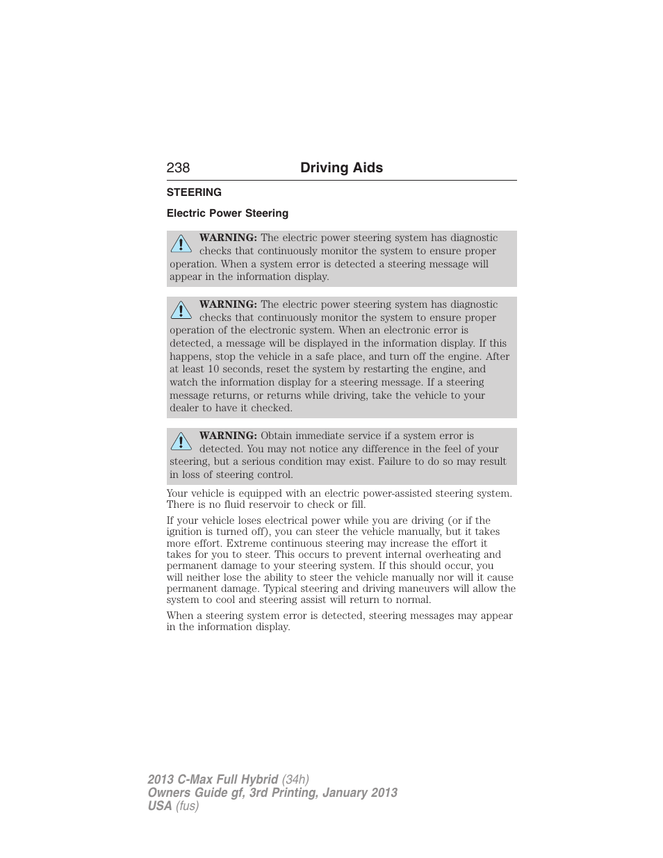 Driving aids, Steering, Electric power steering | 238 driving aids | FORD 2013 C-MAX Hybrid v.3 User Manual | Page 239 / 552