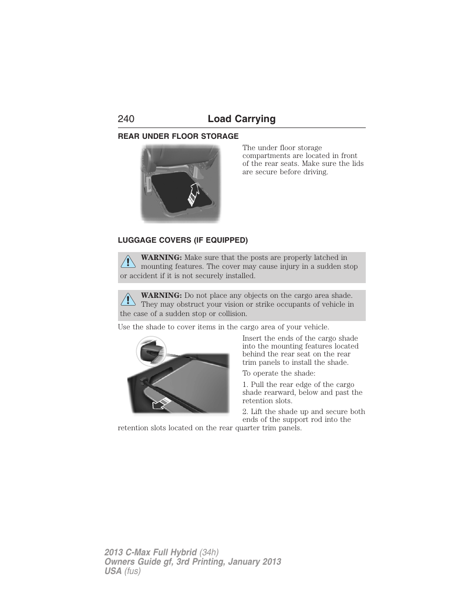 Load carrying, Rear under floor storage, Luggage covers (if equipped) | Luggage cover, 240 load carrying | FORD 2013 C-MAX Hybrid v.3 User Manual | Page 241 / 552