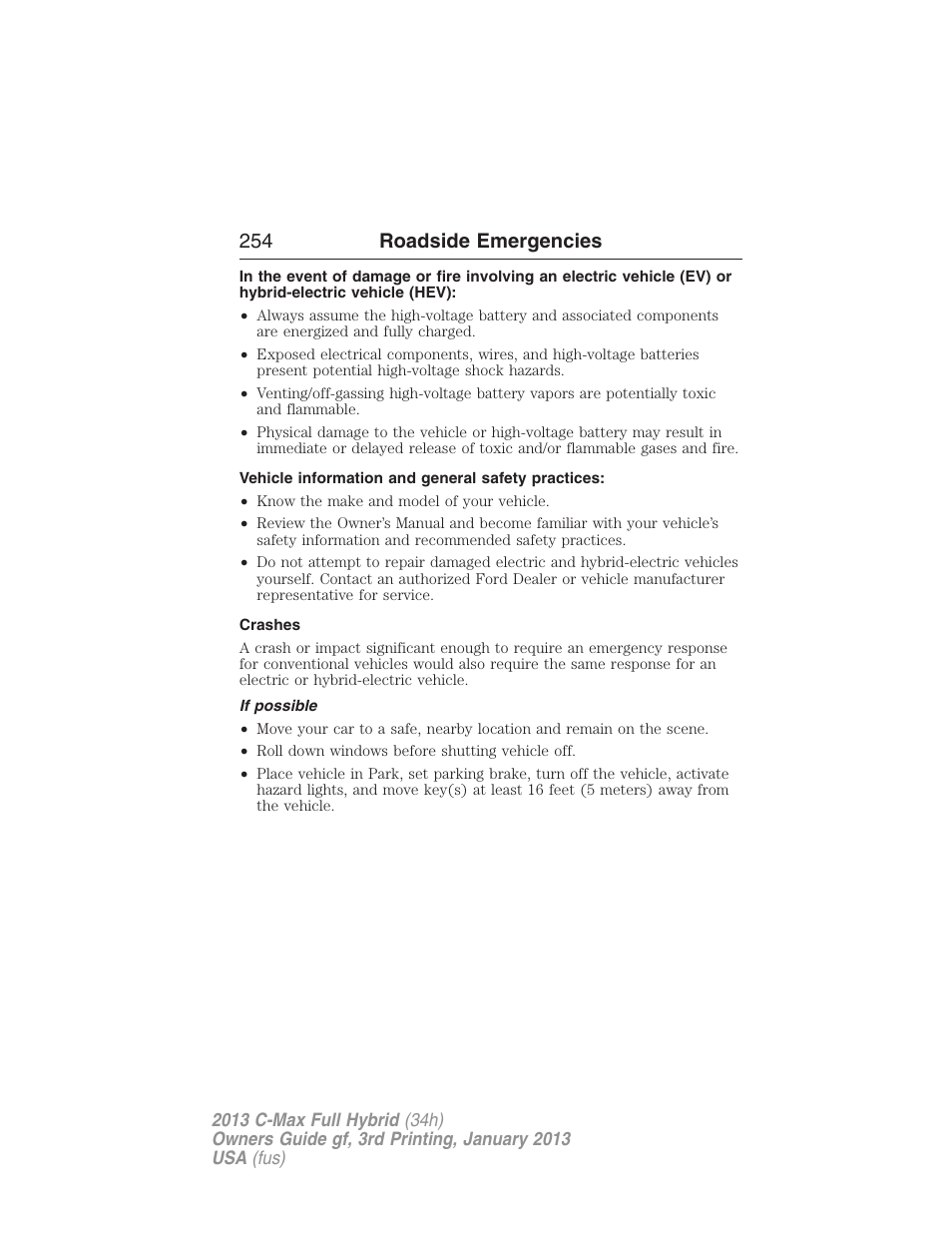 Roadside emergencies, Vehicle information and general safety practices, Crashes | If possible, 254 roadside emergencies | FORD 2013 C-MAX Hybrid v.3 User Manual | Page 255 / 552
