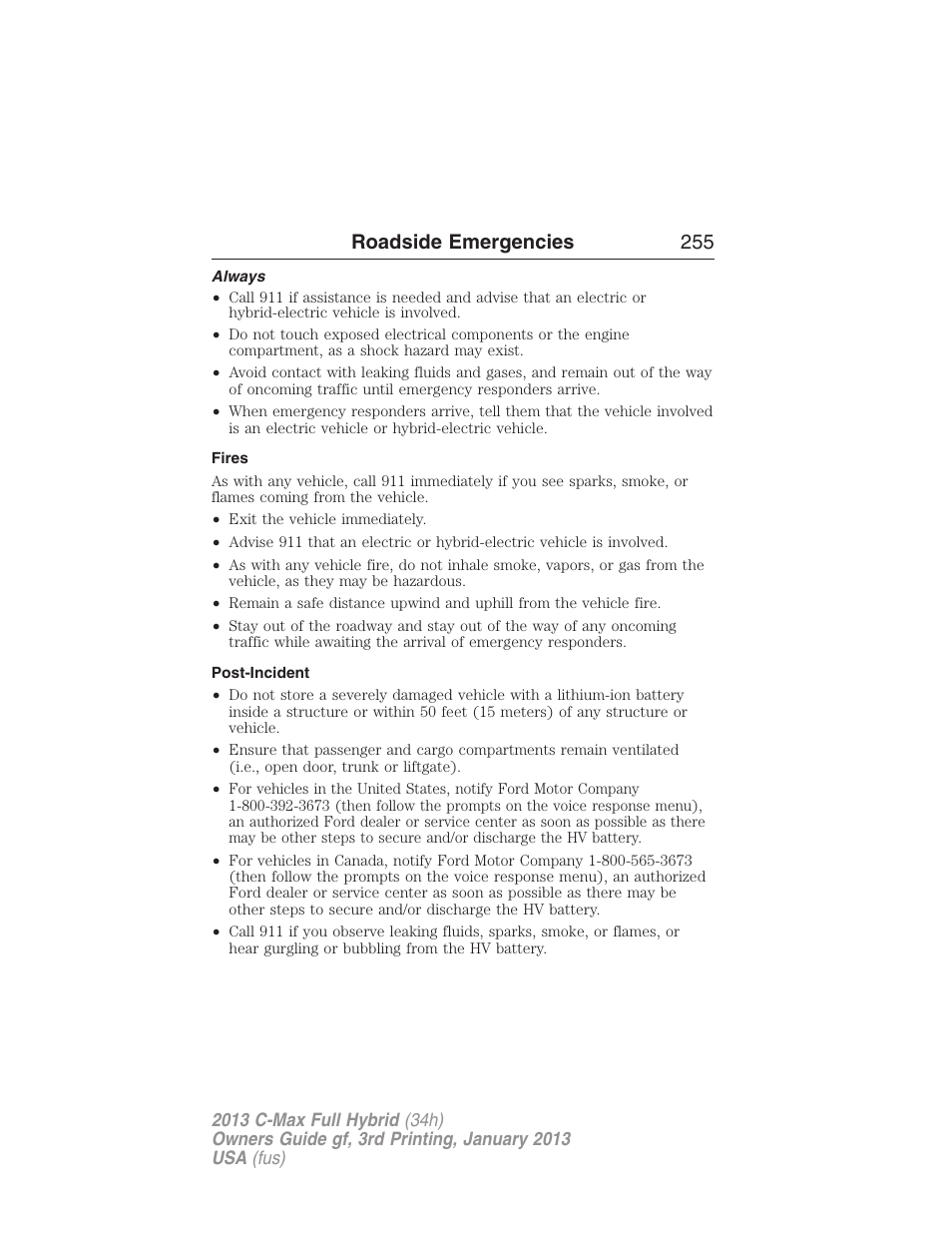 Always, Fires, Post-incident | Roadside emergencies 255 | FORD 2013 C-MAX Hybrid v.3 User Manual | Page 256 / 552