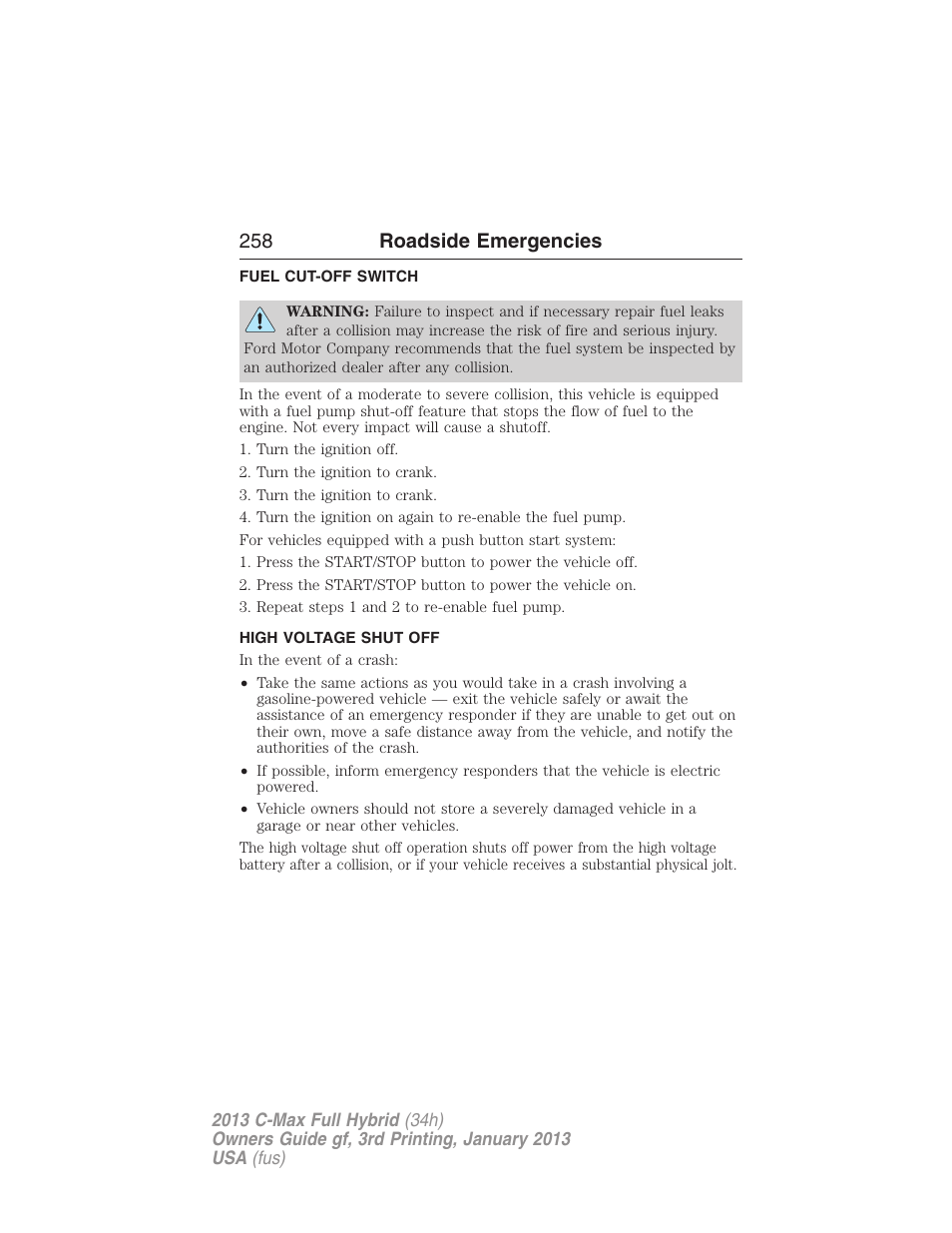 Fuel cut-off switch, High voltage shut off, High-voltage shut-off | 258 roadside emergencies | FORD 2013 C-MAX Hybrid v.3 User Manual | Page 259 / 552
