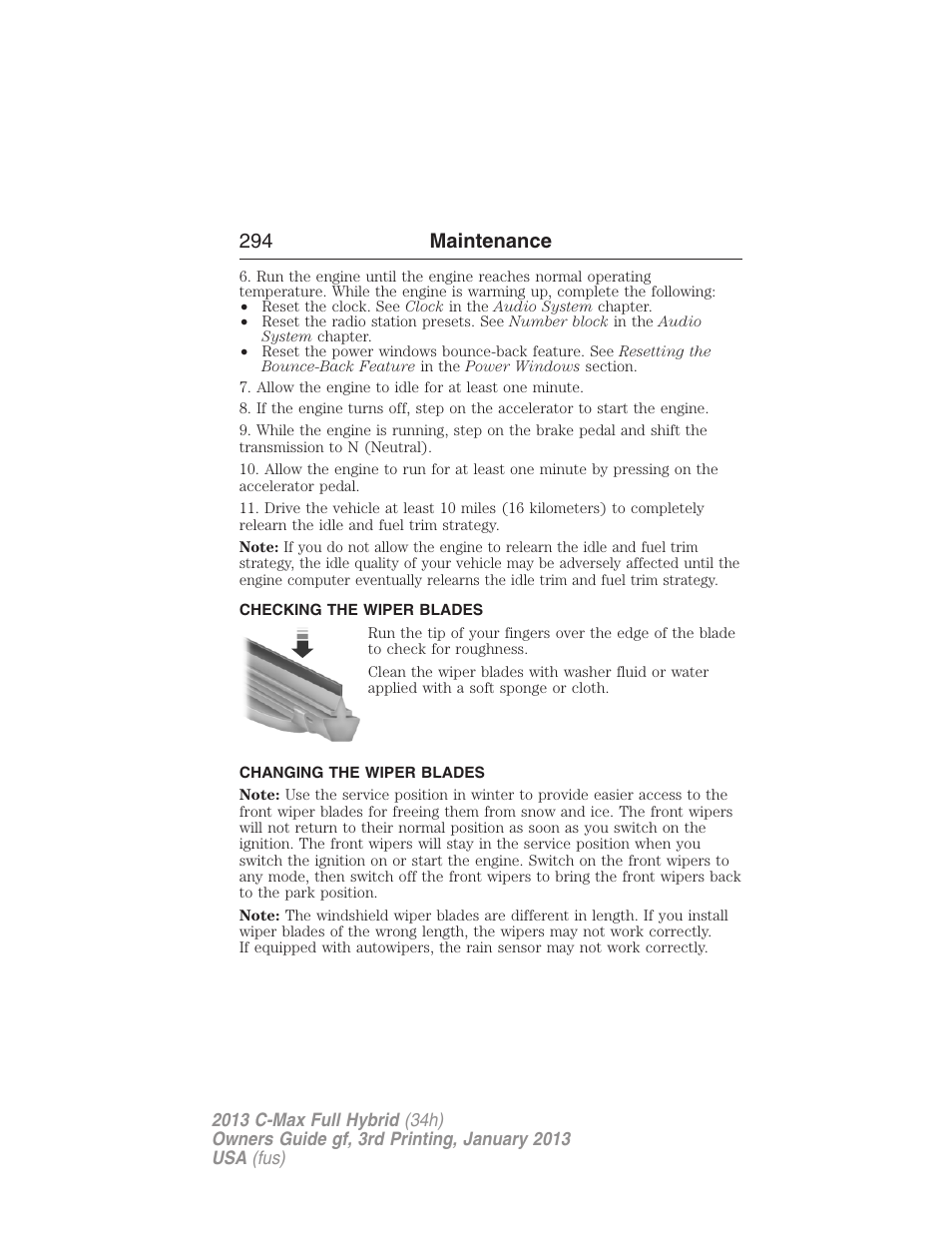 Checking the wiper blades, Changing the wiper blades, 294 maintenance | FORD 2013 C-MAX Hybrid v.3 User Manual | Page 295 / 552