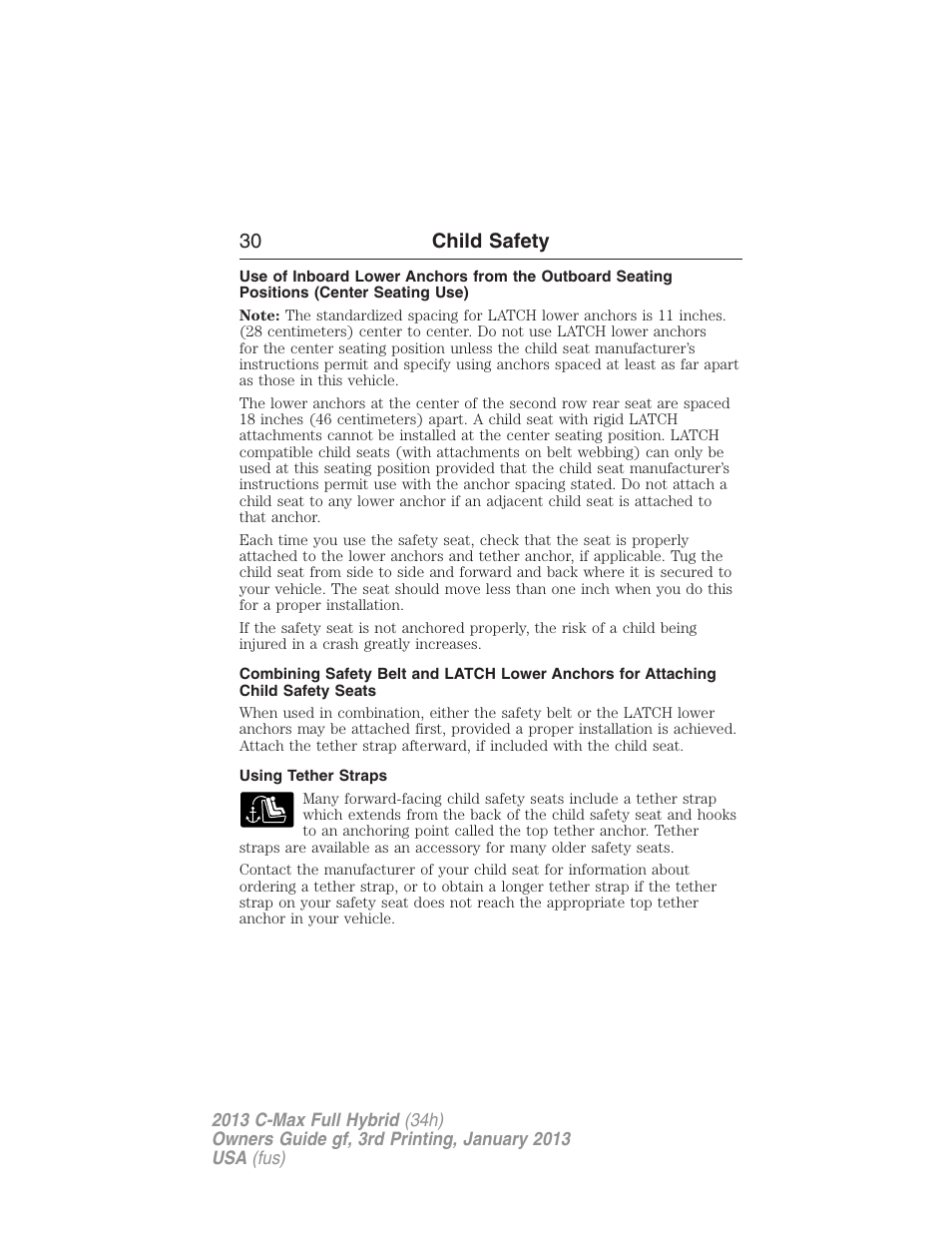 Using tether straps, 30 child safety | FORD 2013 C-MAX Hybrid v.3 User Manual | Page 31 / 552