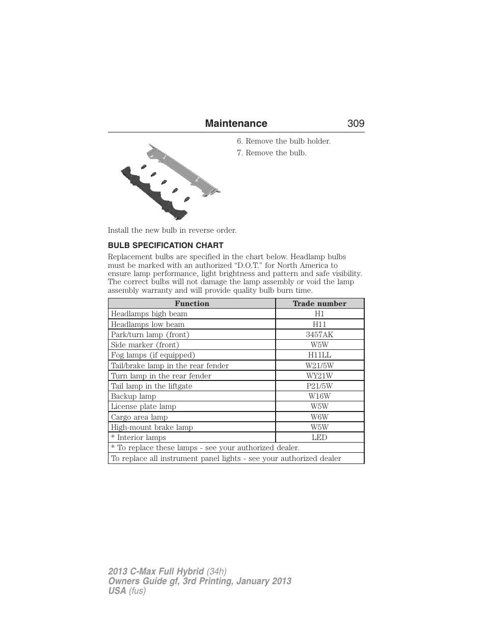 Bulb specification chart, Maintenance 309 | FORD 2013 C-MAX Hybrid v.3 User Manual | Page 310 / 552