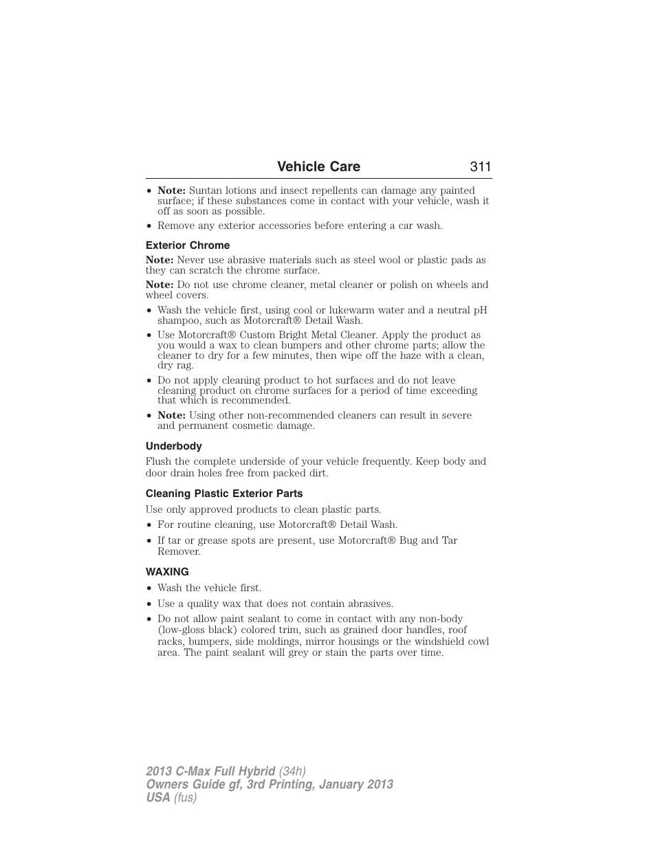 Exterior chrome, Underbody, Cleaning plastic exterior parts | Waxing, Vehicle care 311 | FORD 2013 C-MAX Hybrid v.3 User Manual | Page 312 / 552