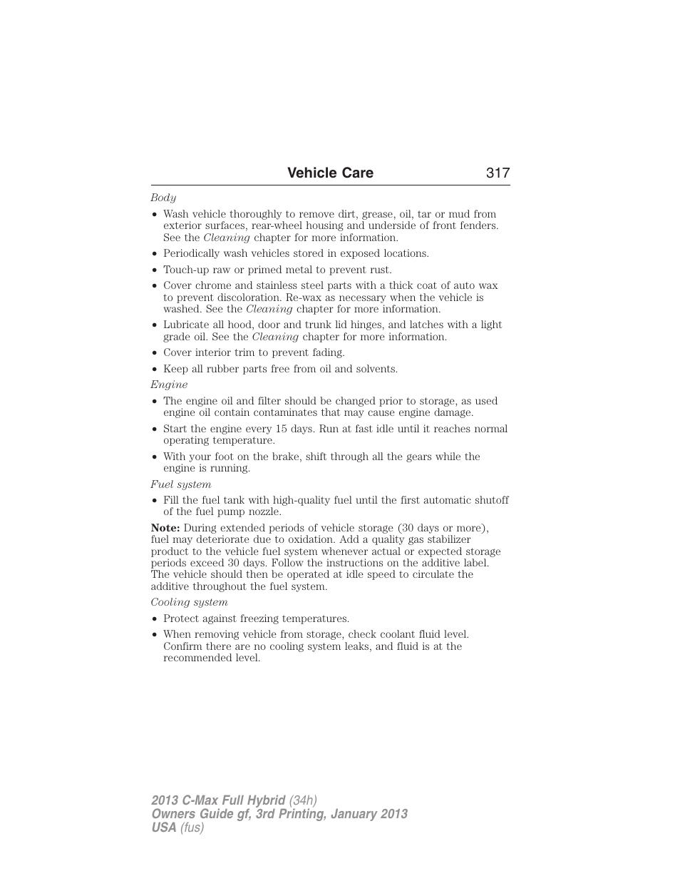 Vehicle care 317 | FORD 2013 C-MAX Hybrid v.3 User Manual | Page 318 / 552