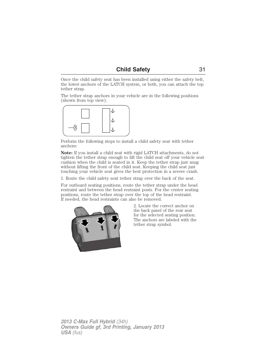 Child safety 31 | FORD 2013 C-MAX Hybrid v.3 User Manual | Page 32 / 552