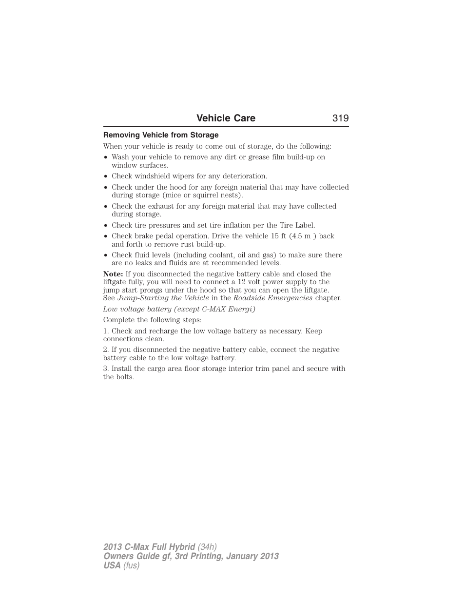 Removing vehicle from storage, Vehicle care 319 | FORD 2013 C-MAX Hybrid v.3 User Manual | Page 320 / 552