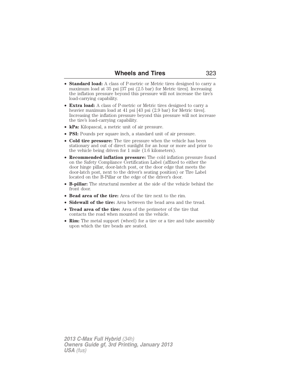 Wheels and tires 323 | FORD 2013 C-MAX Hybrid v.3 User Manual | Page 324 / 552