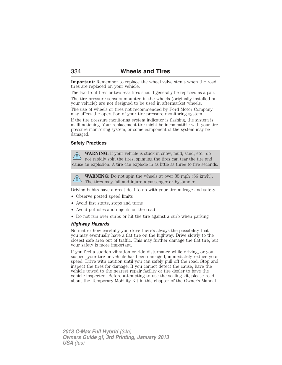 Safety practices, Highway hazards, 334 wheels and tires | FORD 2013 C-MAX Hybrid v.3 User Manual | Page 335 / 552
