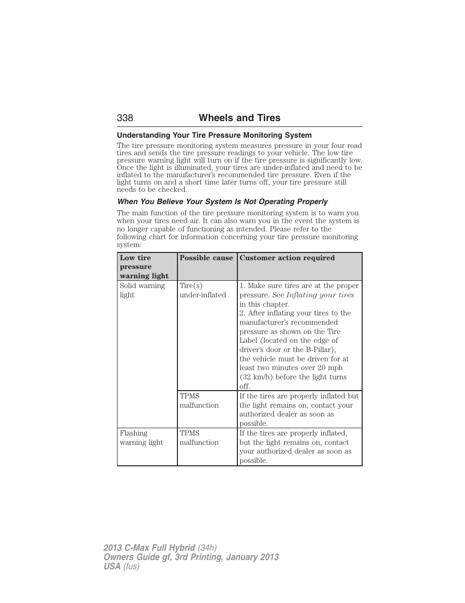 Understanding your tire pressure monitoring system, 338 wheels and tires | FORD 2013 C-MAX Hybrid v.3 User Manual | Page 339 / 552