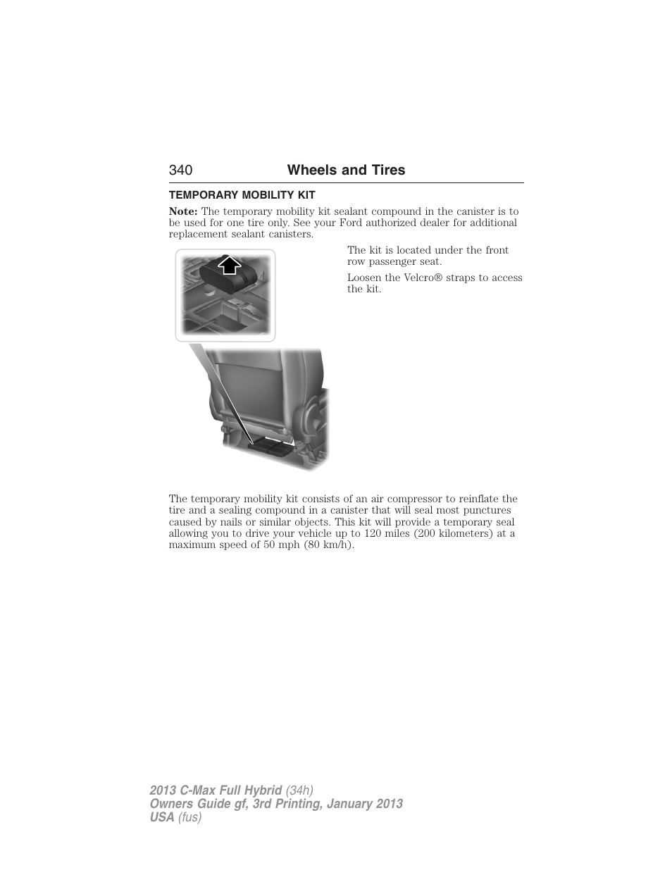 Temporary mobility kit | FORD 2013 C-MAX Hybrid v.3 User Manual | Page 341 / 552