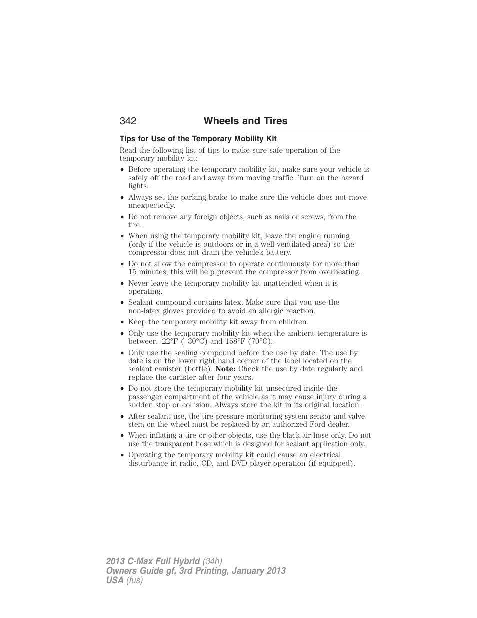 Tips for use of the temporary mobility kit, 342 wheels and tires | FORD 2013 C-MAX Hybrid v.3 User Manual | Page 343 / 552