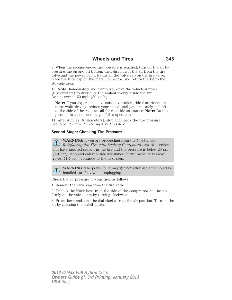 Second stage: checking tire pressure, Wheels and tires 345 | FORD 2013 C-MAX Hybrid v.3 User Manual | Page 346 / 552