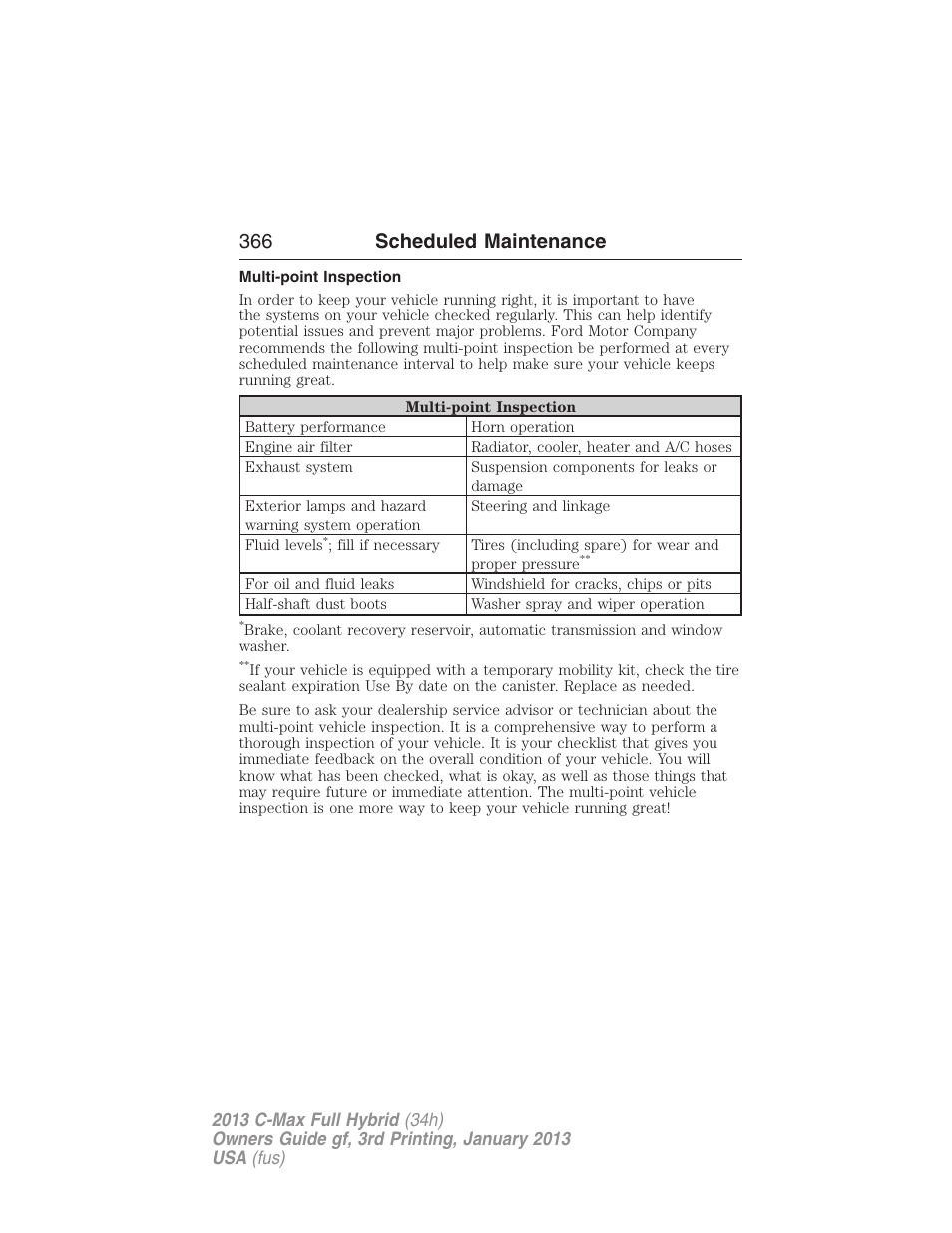 Multi-point inspection, 366 scheduled maintenance | FORD 2013 C-MAX Hybrid v.3 User Manual | Page 367 / 552