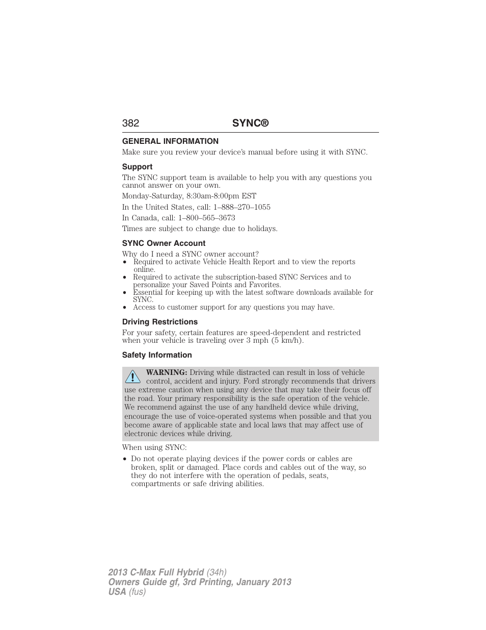 General information, Support, Sync owner account | Driving restrictions, Safety information, 382 sync | FORD 2013 C-MAX Hybrid v.3 User Manual | Page 383 / 552