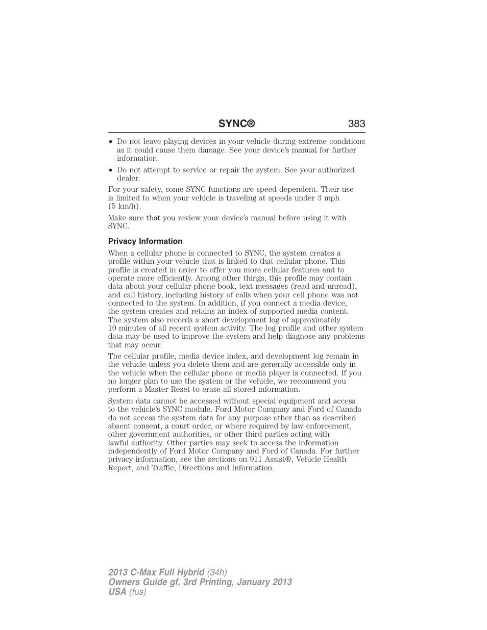 Privacy information, Sync® 383 | FORD 2013 C-MAX Hybrid v.3 User Manual | Page 384 / 552