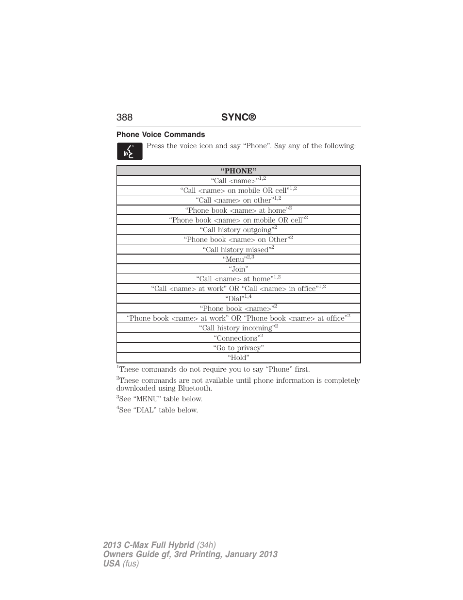 Phone voice commands, 388 sync | FORD 2013 C-MAX Hybrid v.3 User Manual | Page 389 / 552