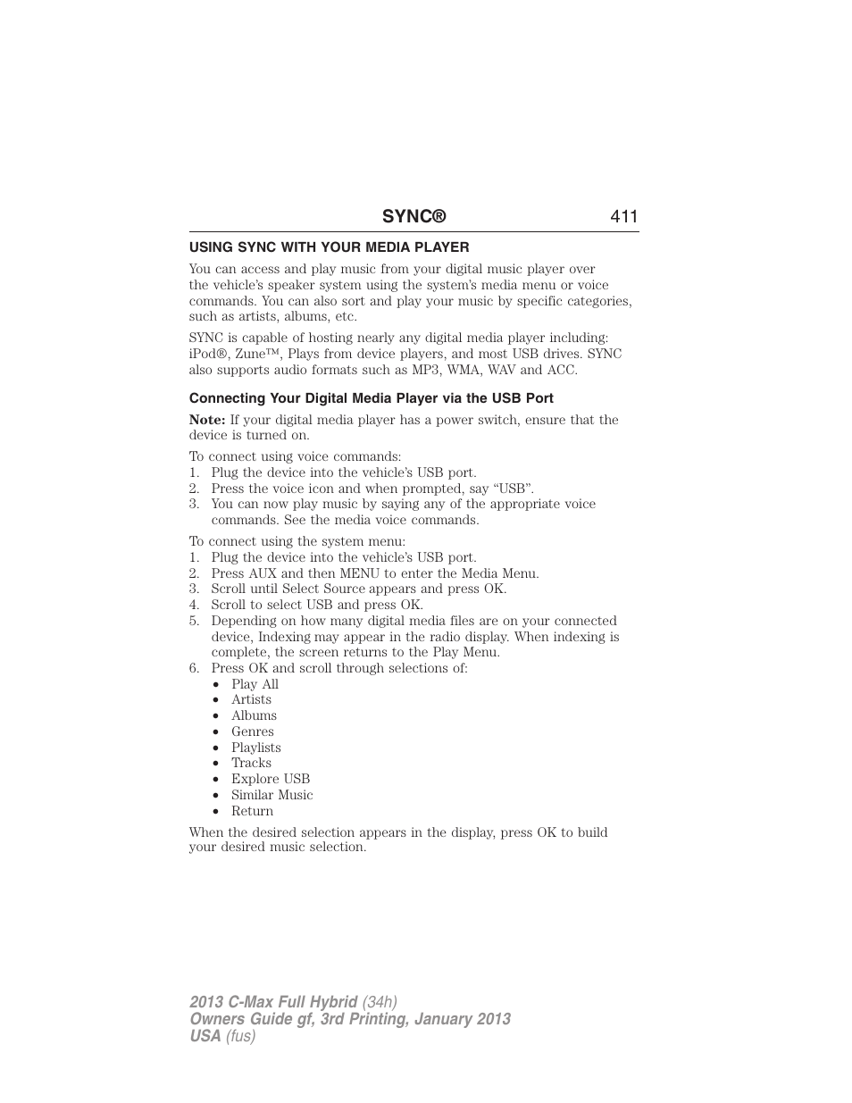 Using sync with your media player, Sync® 411 | FORD 2013 C-MAX Hybrid v.3 User Manual | Page 412 / 552