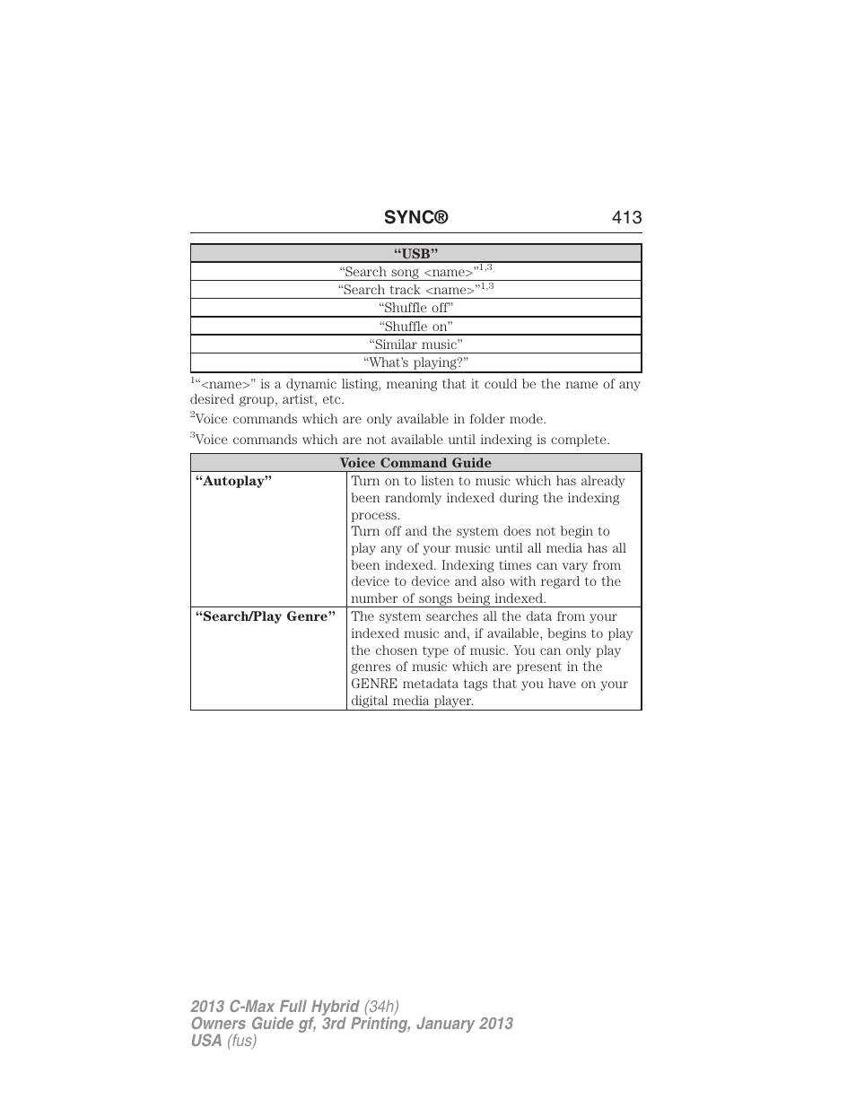 Sync® 413 | FORD 2013 C-MAX Hybrid v.3 User Manual | Page 414 / 552